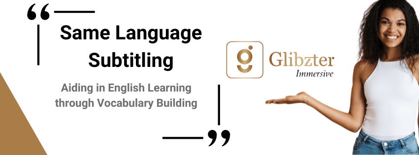 Same Language Subtitling: A Boon for Language Learning via Videos